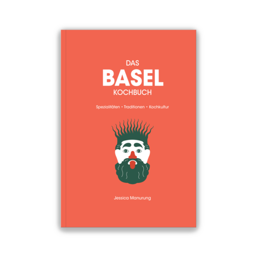 Das Basel Kochbuch Basler Rezepte